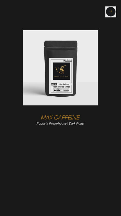 Max Caffeine Dark Roast Robusta Coffee Blend product video